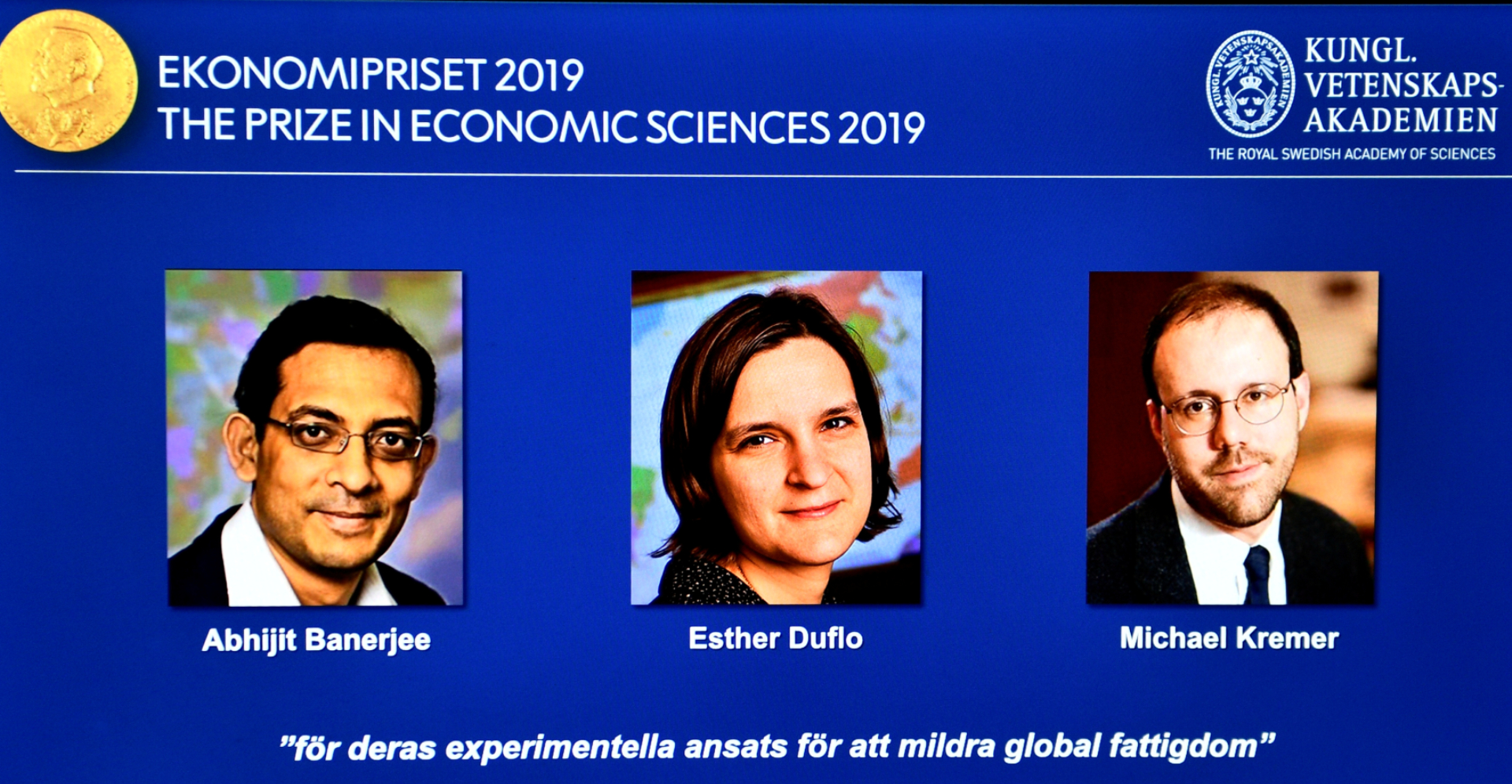 Abhijit Banerjee, Esther Duflo and Michael Kremer are this year's winners of the Nobel Prize for economics. Photo: Karin Wesslen/ TT News Agency via Reuters Abhijit Banerjee, Esther Duflo and Michael Kremer are this year's winners of the Nobel Prize for economics. Photo: Karin Wesslen/ TT News Agency via Reuters